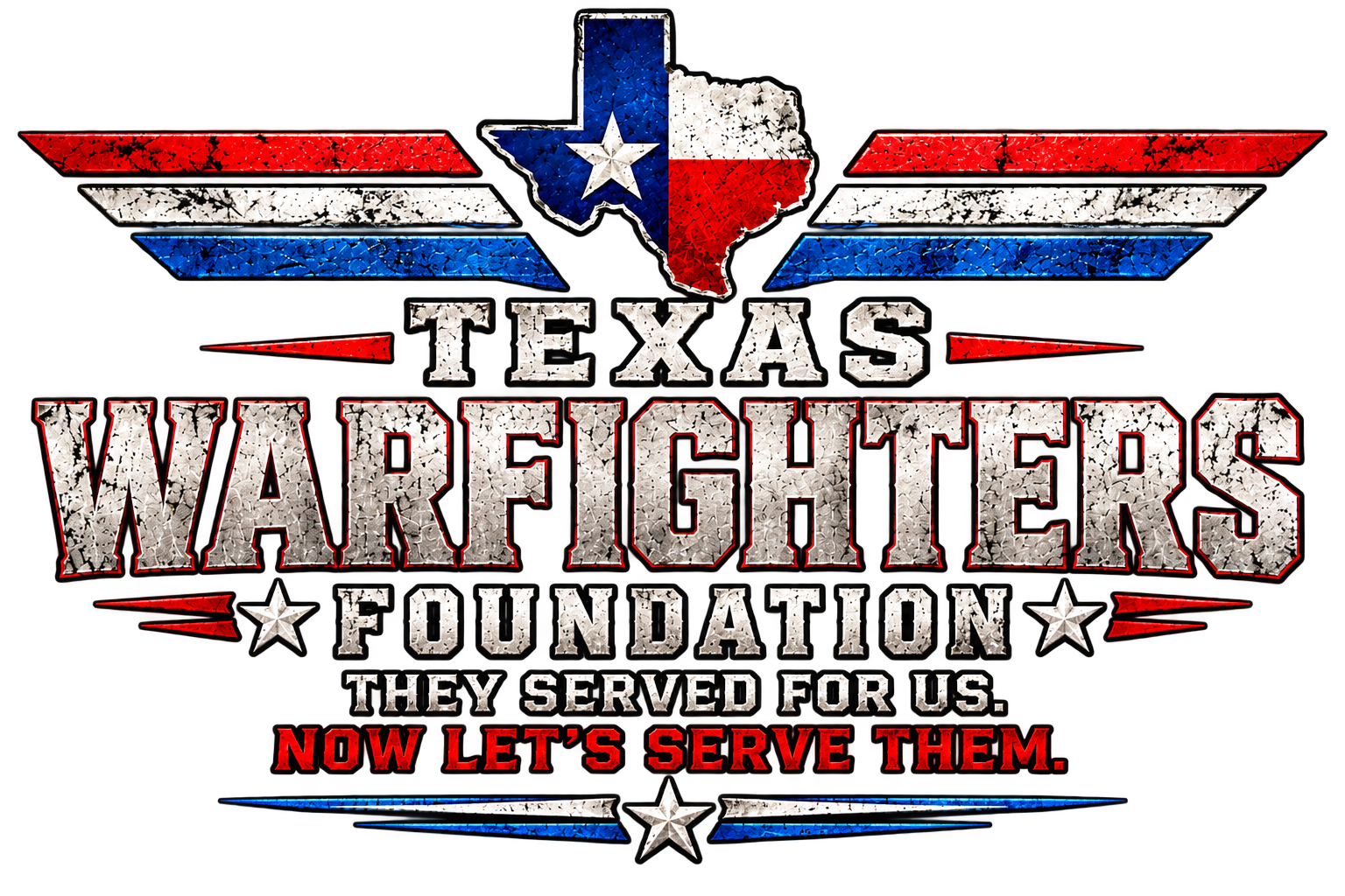 Texas Warfighters Foundation emblem: Texas flag silhouette and red, white and blue wings; They served for us. Now let's serve them.